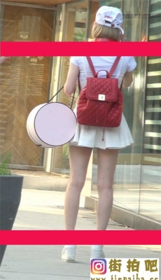 高清22 - 136-白色超短裙的美腿小姐姐（三）[MP4/145M]