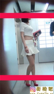 高清22 - 029-白色超短裙红色高跟的肉丝美腿小姐姐（二）
